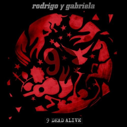 Rodrigo Y Gabriela 9 Dead Alive Importado Cd + Dvd Nuevo