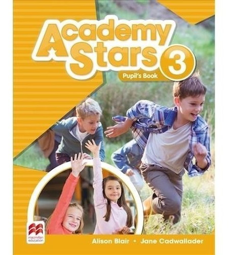 Academy Stars 3 - Pupil´s Book Pack - Macmillan