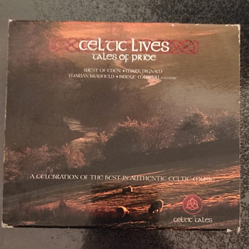 Celtic Lives Tales Of Pride