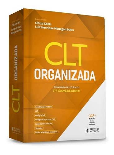 Clt Organizada - Cleize Kohls E Luiz Dutra - Juspodivm