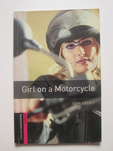 Libro  Girl On A Motorcycle (starter) 