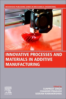 Libro Innovative Processes And Materials In Additive Manu...