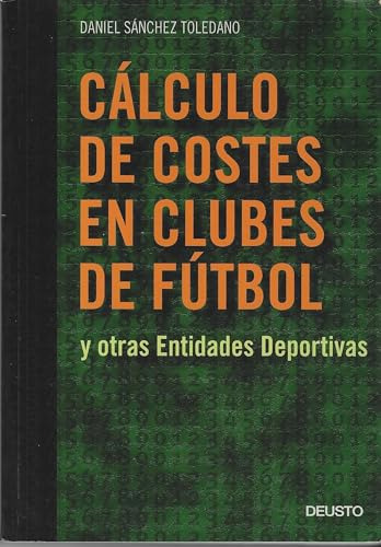 Libro Calculo De Costes En Clubes De Futbol Y Otras Entidade