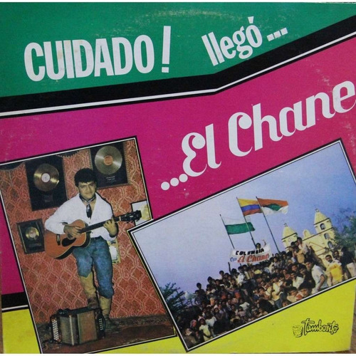 Disco Lp - El Chane / Cuidado...llegó. Album (1988)