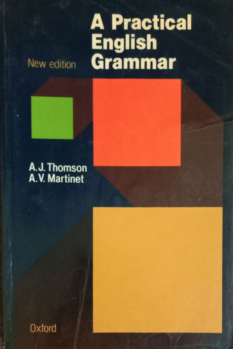 A Practical English Grammar A. V. Martinet