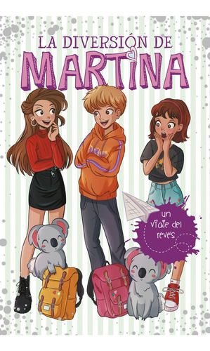 Diversion De Martina 8, La: Un Viaje Del Reves - Martina D`a