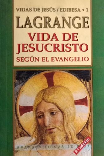 Libro Vida De Jesucristo Lagrange, Marie-joseph