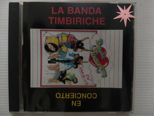 La Banda Timbiriche Cd En Concierto 