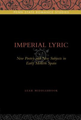 Libro Imperial Lyric: New Poetry And New Subjects In Earl...