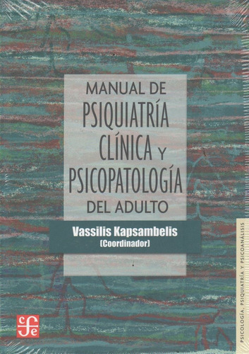 Manual De Psiquiatria Clinica Y Psicopatologia Del Adulto