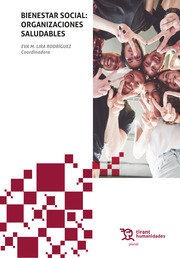 Libro Bienestar Social: Organizaciones Saludables