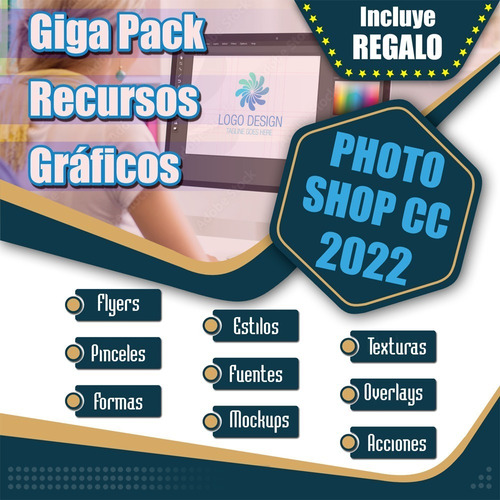 Pack Diseño Gráfico Photo-shop 2022 + Regalo!!