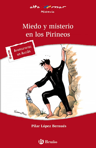 Libro Miedo Y Misterio En Los Pirineos - Loepz Bernues, Pila
