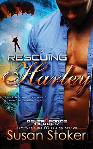 Rescuing Harley (delta Force Heroes), De Stoker, Susan. Editorial Stoker Aces Production, Tapa Blanda En Inglés