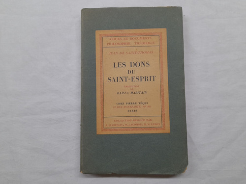 Les Dons Du Saint Esprit Jean De Saint Tomas 1950 En Francés