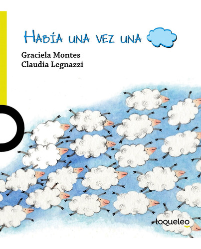 Habia Una Vez Una Nube - Montes, Graciela