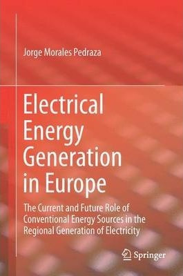 Libro Electrical Energy Generation In Europe - Jorge Mora...