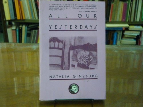 Natalia  Ginzburg  -  All Our Yesterdays