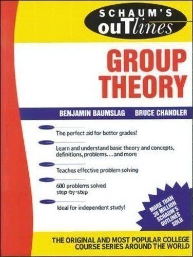 Schaum's Outline Of Group Theory, De B. Baumslag. Editorial Mcgraw-hill Education - Europe, Tapa Blanda En Inglés