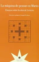 Comprar Maquina De Pensar En Mario,la (nuevo)
