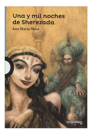 Libro Una Y Mil Noches De Sherezada