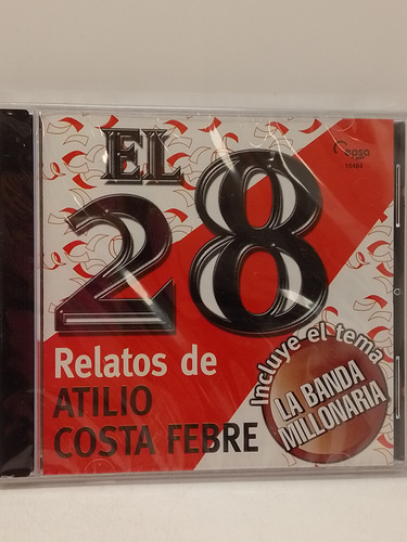 El 28 Relatos De Atilio Costa Febre Cd Nuevo 