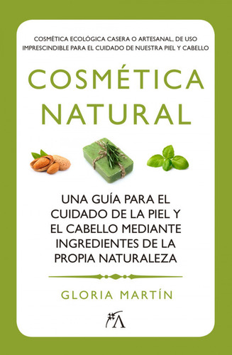 Cosmetica Natural  -  Martín, Gloria