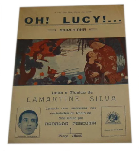 Partitura Oh! Lucy! Marchinha Lamartine Silva 1930 *