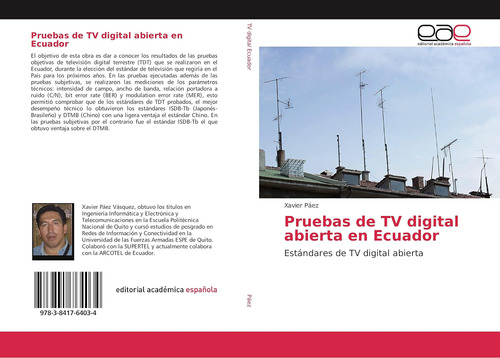 Libro: Pruebas De Tv Digital Abierta En Ecuador: Estándares