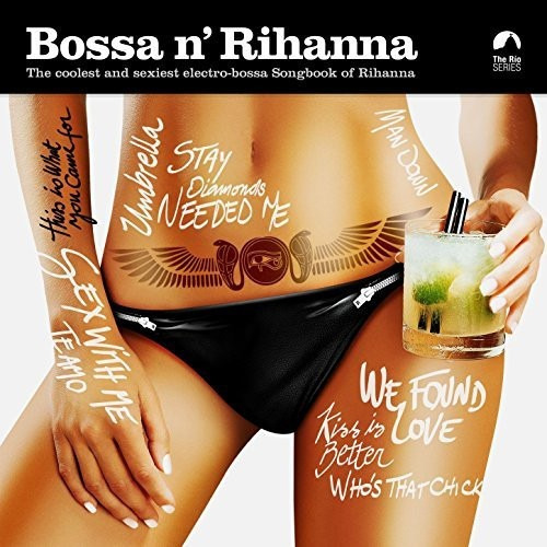 Bossa N' Rihanna Compilado Electro Bossa Cd Nuevo