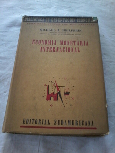 Economia Monetaria Internacional/michael A. Heilperin X1 (Usado)