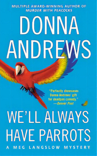 We'll Always Have Parrots, De Andrews, Donna. Editorial St Martins Pr 3pl, Tapa Blanda En Inglés