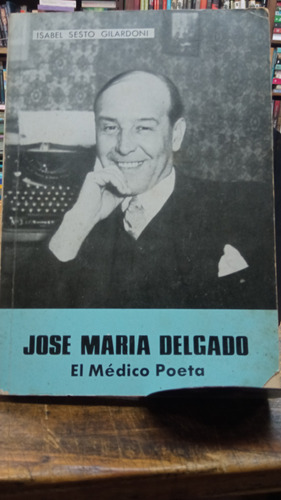 José María Delgado El Médico Poeta