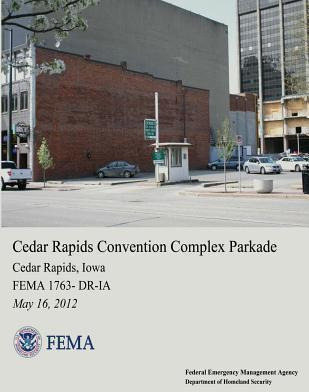 Libro Cedar Rapids Convention Complex Parkade, Cedar Rapi...