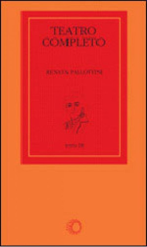 Teatro Completo - Vol. 18, De Pallotini, Renata. Editora Perspectiva, Capa Mole, Edição 1ª Edição - 2006 Em Português