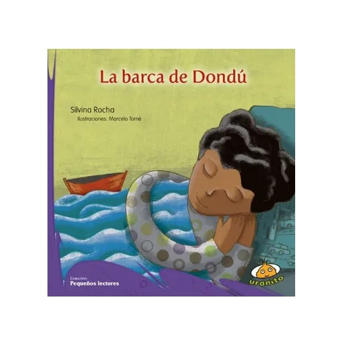 Libro Infantil - La Barca De Dondú