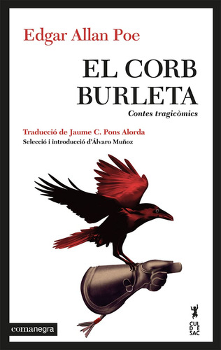 El Corb Burleta: Contes Tragicòmics: 2 (cul-de-sac)