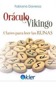 Oráculo Vikingo - Claves Para Leer Las Runas