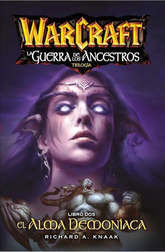 World Of Warcraft La Guerra De Los Ancestros 2 - Knaak Ri...