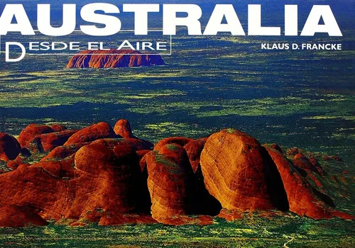 Australia Desde El Aire, de Klaus D. Francke. Editorial Lu, tapa blanda, edición 1 en español