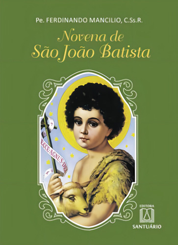 Novena De São João Batista, De Mancilio, Pe. Ferdinando. Editorial Santuario, Capa Mole, Edição 20140509 00:00:00 Em