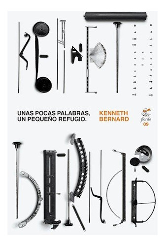Unas Pocas Palabras Un Peque O Refugio - Bernard Kenneth