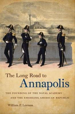 Libro The Long Road To Annapolis - William P. Leeman