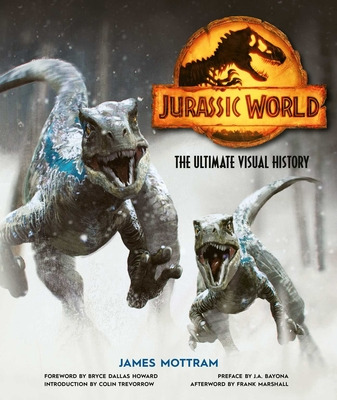 Libro Jurassic World: The Ultimate Visual History - Mottr...