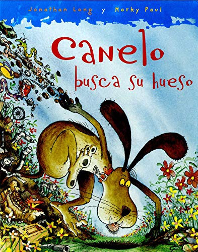 Libro Canelo Busca Su Hueso Cartone De Long Jonathan / Paul