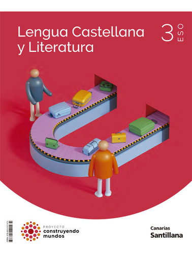 Libro Lengua Liter. 3âºeso Canarias 22 Construyendo Mundo...