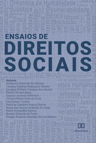 Ensaios De Direitos Sociais, De Renato Eduardo De Paiva. Editorial Dialética, Tapa Blanda En Portugués, 2022