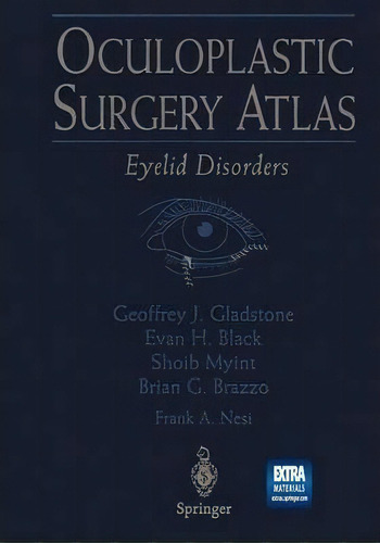 Oculoplastic Surgery Atlas, De Frank A. Nesi. Editorial Springer Verlag New York Inc, Tapa Blanda En Inglés