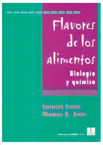 Flavores De Los Alimentos, De Fisher, Carolyn. Editorial Editorial Acribia, S.a., Tapa Blanda En Español