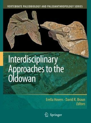 Libro Interdisciplinary Approaches To The Oldowan - Erell...